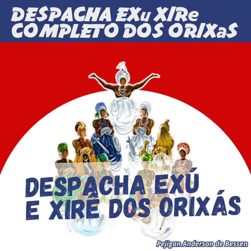 Baixe Agora Cânticos Despachar Exú E Cantigas De Xirê Dos Orixás Completo Acompanha Apostila 5034